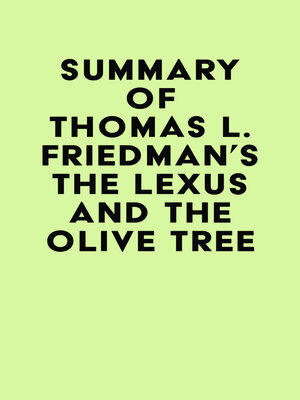 cover image of Summary of Thomas L. Friedman's the Lexus and the Olive Tree